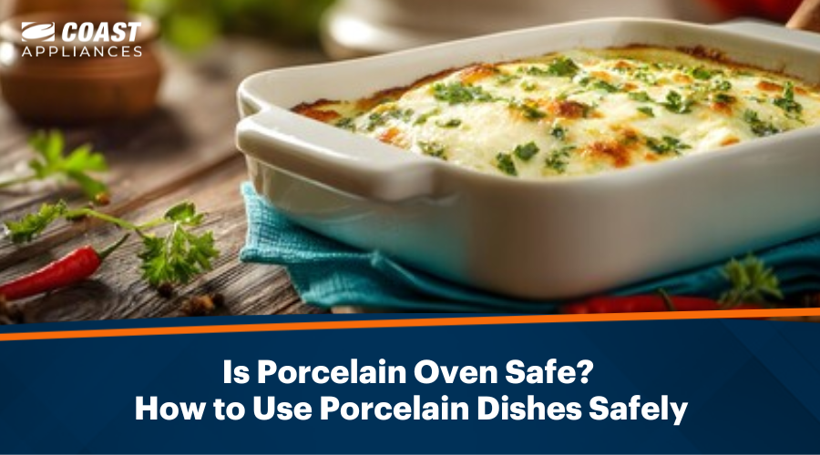Is Porcelain Oven Safe? How to Use Porcelain Dishes Safely